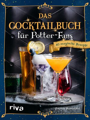 cover image of Das Cocktailbuch für Potter-Fans